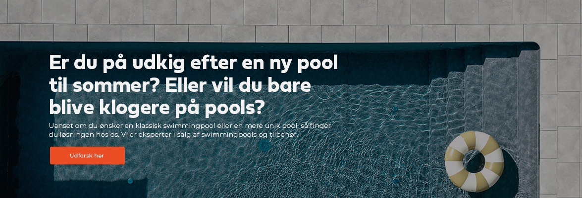  Er du på udkig efter en ny pool til sommer?